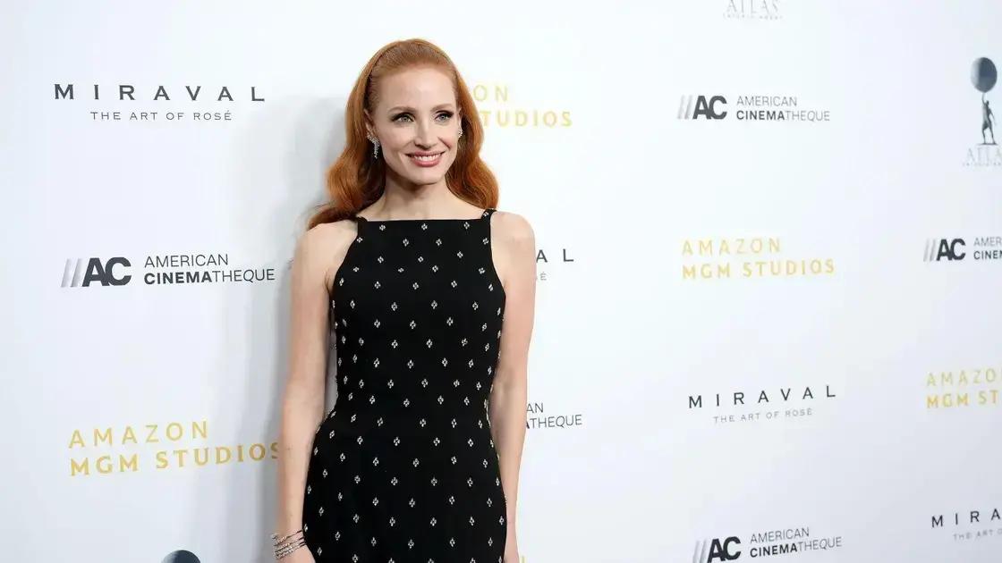 Jessica Chastain revela como a atuação mudou sua vida